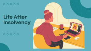Life after insolvency
